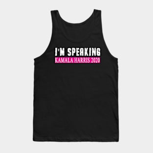 Im Speaking Biden Harris 2020 Tank Top